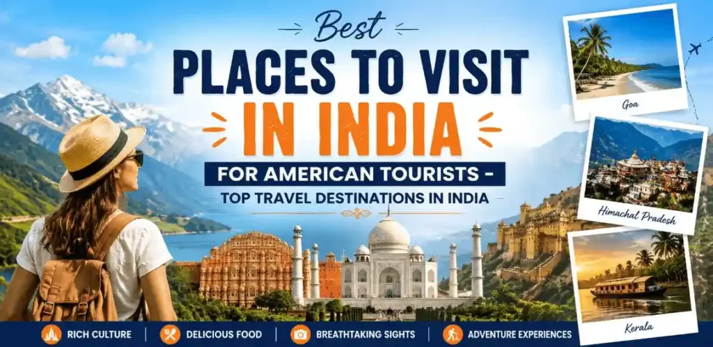 best places to visit in India